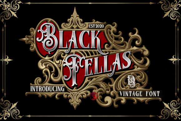 Black Fellas: Crafting Lasting Impressions with a Bold Blackletter Typeface