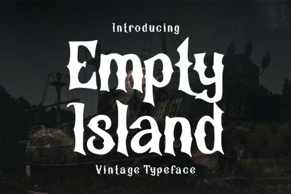 Empty Island: The Bold Blackletter Font for Modern Designers