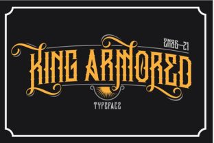 King Armored: A Bold Statement in Blackletter
