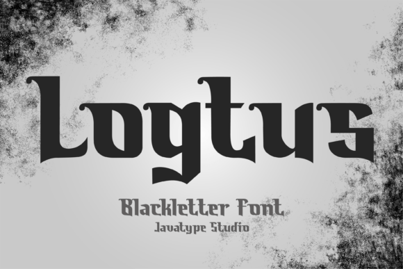 Logtus: The Modern Blackletter for Bold Branding