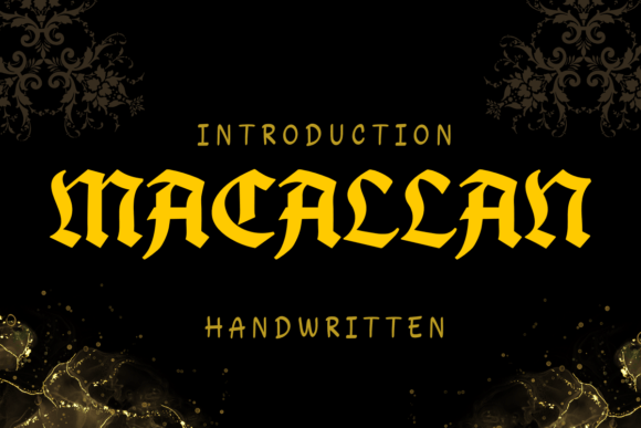Macallan: A Bold Blackletter for Confident Designs
