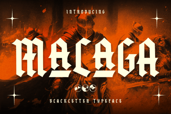 Malaga: The Blackletter Typeface for Modern Edge