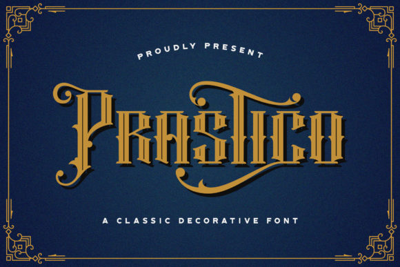 Prastico: The Bold Blackletter Font for Authentic Projects