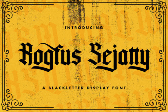 Rogfus Sejatty: The Bold Blackletter for Modern Brands