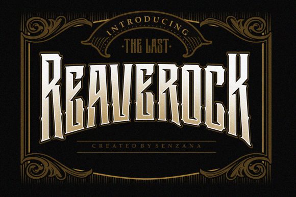 The Last Reaverock: Bold Blackletter for Impactful Design