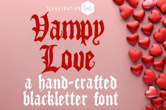 Vampy Love: The Blackletter Font with a Crafty Soul